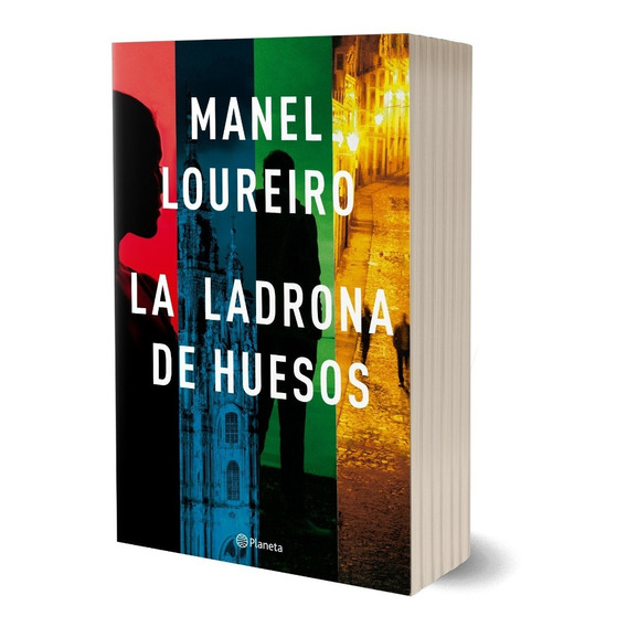 La Ladrona De Huesos - Manel Loureiro - Planeta - Libro