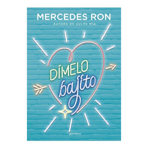 Dimelo Bajito - Mercedes Ron, De Mercedes Ron. Editorial B De Bolsillo En Español