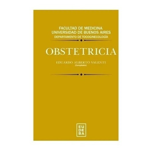 Obstetricia - Eduardo Alberto Valenti