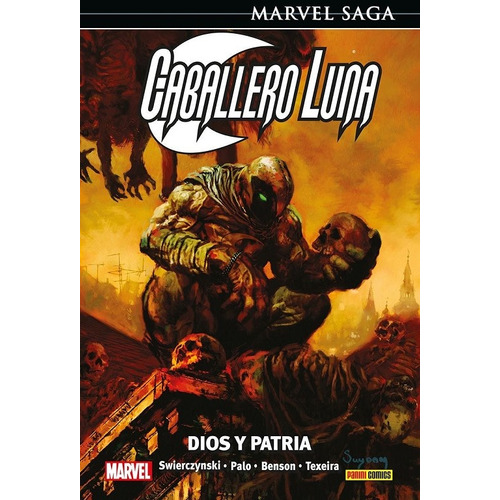 Marvel Saga Caballero Luna # 03: Dios Y Patria, De Duane, Swierczynski. Editorial Panini Comics, Tapa Blanda, Edición 1 En Español