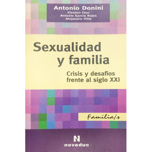 Sexualidad Y Familia Donino S A Todo El País