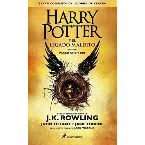 Harry Potter Y El Legado Maldito (harry Potter 8): Partes Un