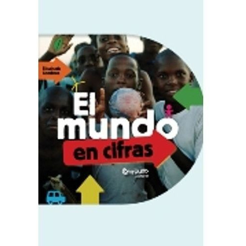 Mundo En Cifras,el, De Combres Elisabeth. Editorial Catapulta En Español