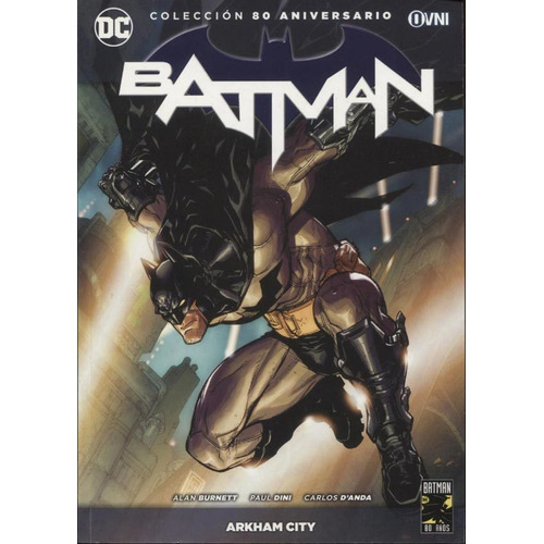 Batman Volumen  2 - Arkham City - Colrccion 80 Aniversario