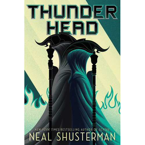 Thunderhead, De Neal Shusterman. Editorial Simon & Schuster Books For Young Readers, Tapa Blanda En Inglés, 2019