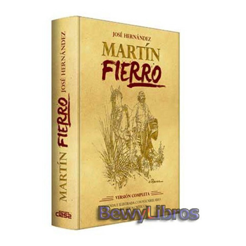 Libro: Martin Fierro De José Hernandez - Grupo Clasa