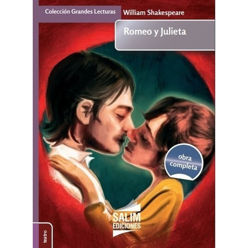 Romeo Y Julieta - Shakespeare * Salim Ediciones