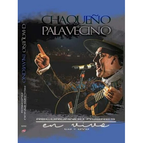 Chaqueño Palavecino Recordando Ayeres Cd + Dvd + Libro