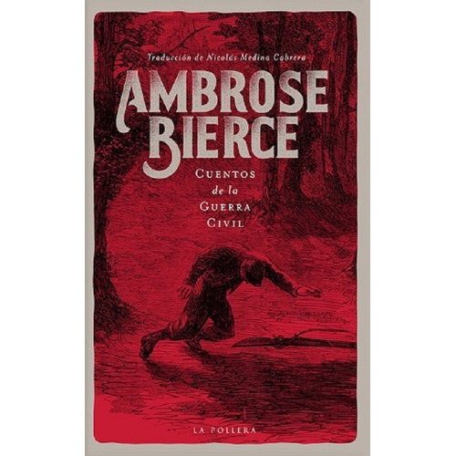 Libro Cuentos De La Guerra Civil Ambrose Bierce Nuevo 
