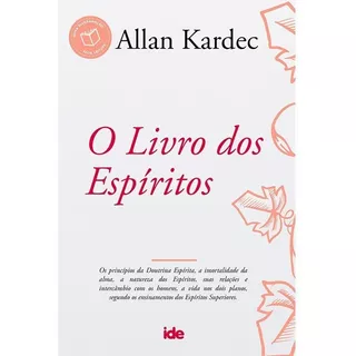 Allan Kardec - Livro Dos Espíritos - Instituto De Difusão Espírita - Ide Editora