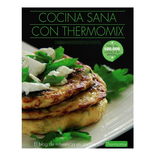 Cocina Sana Con Thermomix