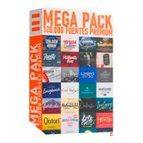 Mega Pack 120.000 Fuentes Tipográficas Para Diseño Y Edición