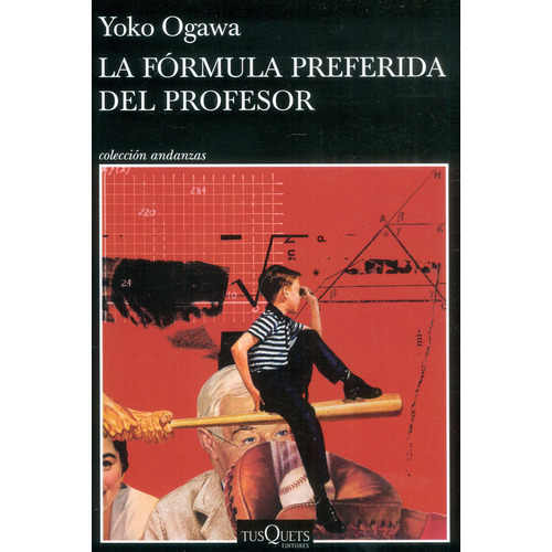 La Fórmula Preferida Del Profesor, De Yoko Ogawa. Editorial Grupo Planeta, Tapa Blanda, Edición 2022 En Español