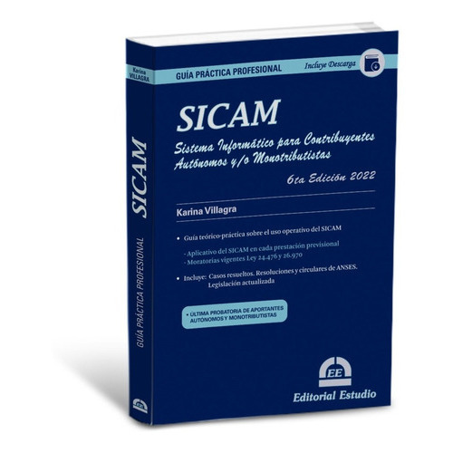 Guía Práctica Profesional Sicam: No, De Karina Villagra. Serie 1, Vol. 1. Editorial Estudio, Tapa Blanda, Edición 1 En Español, 2022