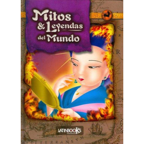 Mitos Y Leyendas Del Mundo - Violeta (spanish Edition) - Erb