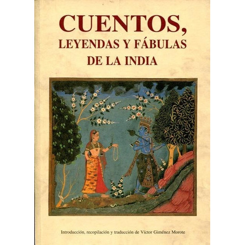 Cuentos , Leyendas Y Fabulas De La India, De Gimenez Morote Victor. Editorial Olañeta, Tapa Blanda En Español, 2005