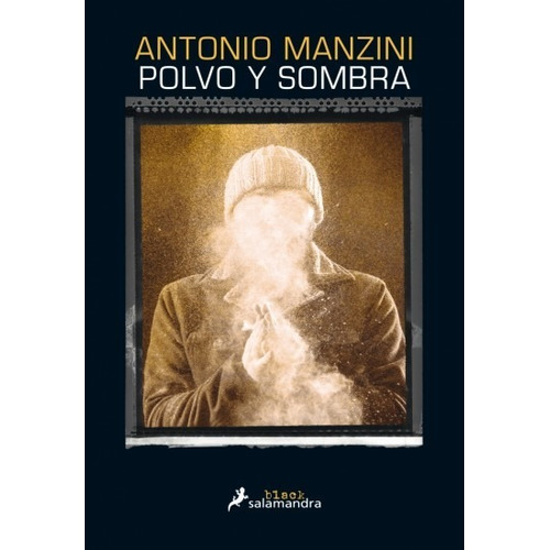 Polvo Y Sombra - Antonio Manzini