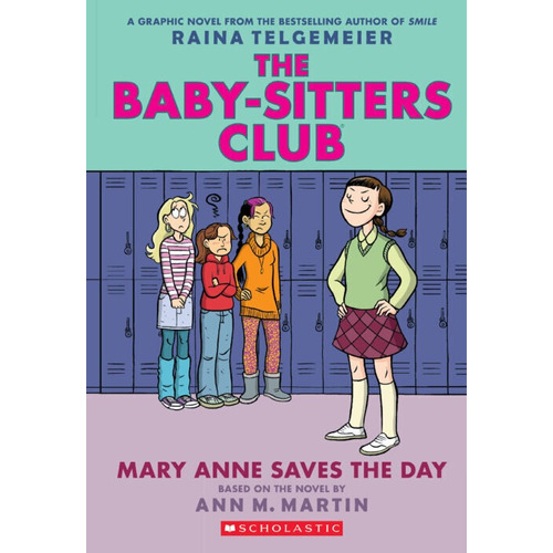 Baby- Sitters Club,the 3: Mary Anne Saves The Day Kel Edicio