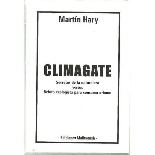 Climagate - Martin Hary