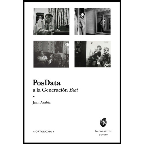 Posdata A La Generacion Beat - Juan Arabia