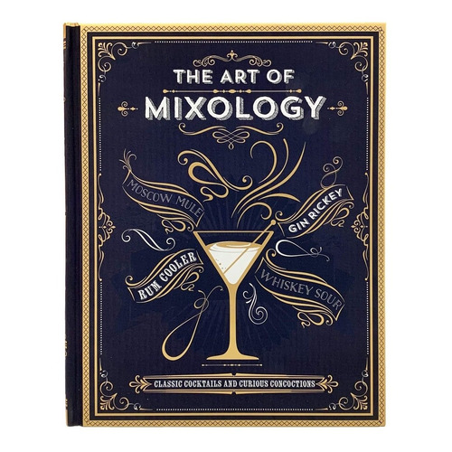Libro The Art Of Mixology [ Pasta Dura] Cocktail Recipes
