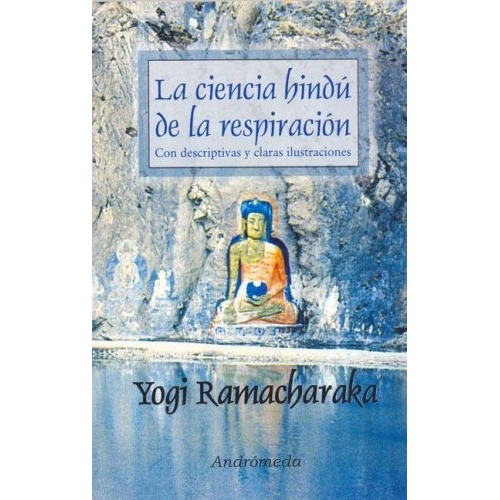 Ciencia Hindu De La Respiracion, La - Yogi Ramacharaka