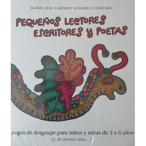 Pequeños Lectores, Escritores Y Poetas, De Álvarez Cordero, Ma. Del Carmen. Editorial Limusa, Tapa Blanda En Español, 2010