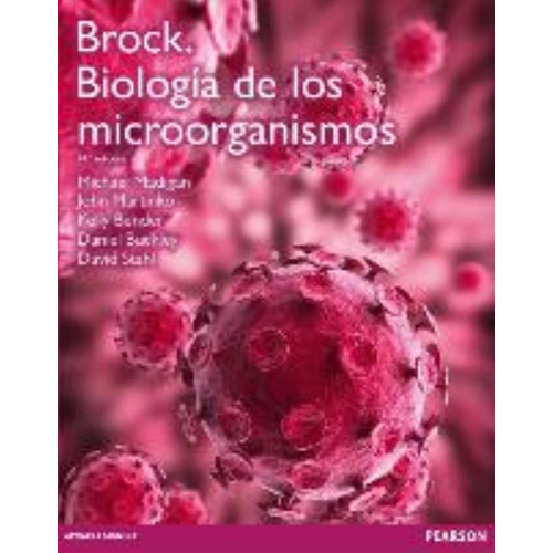 Biologia De Los Microorganismos Brock (14A.Edicion), de Madigan, Michael T.. Editorial Pearson, tapa tapa blanda en español, 2015
