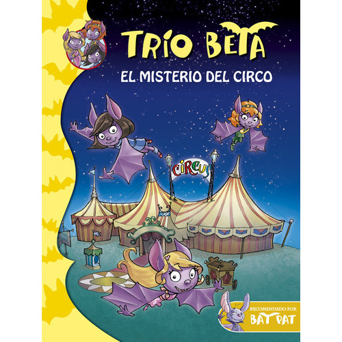 El Misterio Del Circo (trãâo Beta 9), De Pavanello, Roberto. Editorial Montena, Tapa Blanda En Español