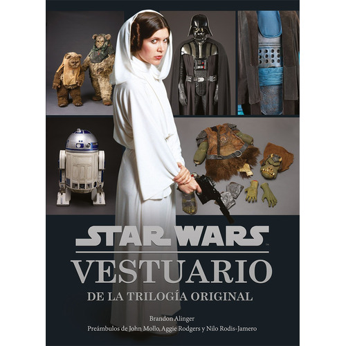 Star Wars. Vestuario de la trilogía original, de Klinger, Brandon. Editorial HACHETTE HEROES, tapa dura en español, 2018