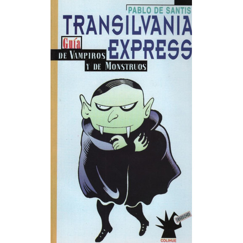 Transilvania Express. Guia De Vampiros Y De Monstruos
