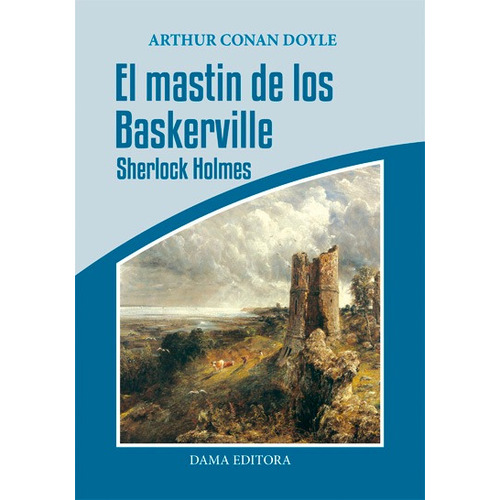 El Mastin De Los Baskerville - Sherlock Holmes