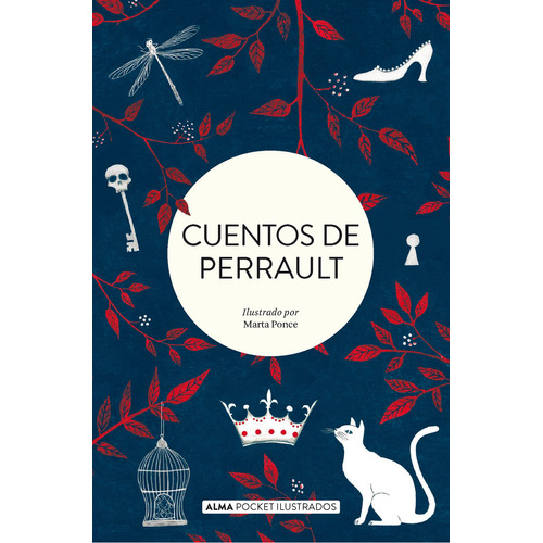 Libro Cuentos De Perrault - Charles Perrault - Alma