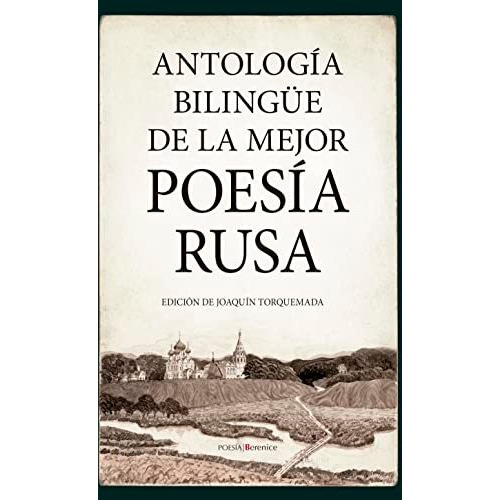 Libro: Antología Bilingüe De La Mejor Poesía Rusa. Torquemad