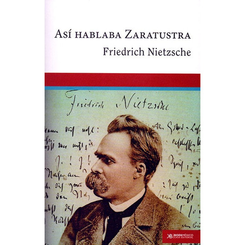 Así Hablaba Zaratustra, De Friedrich Nietzsche., Vol. No. Casa Editorial Boek Mexico, Tapa Blanda En Español, 2017