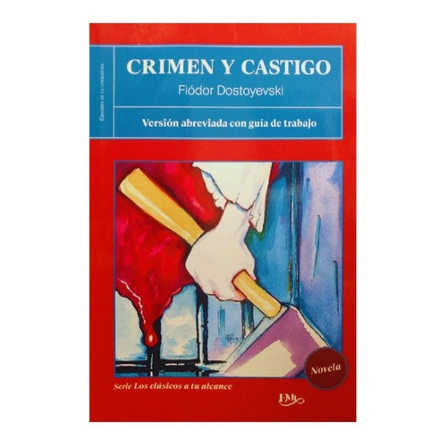 Crimen Y Castigo, De Fiodor Dostoyevski., Vol. 1. Editorial Emu, Tapa Blanda En Español, 2022