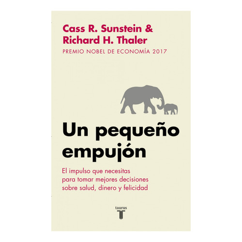 Libro Un Pequeño Empujón - Cass Sunstein Y Richard Thaler