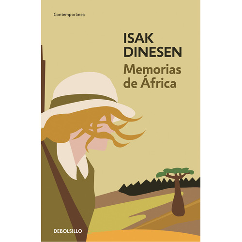 Memorias De África, De Dinesen, Isak., Vol. 0. Editorial Debolsillo, Tapa Blanda En Español, 2023