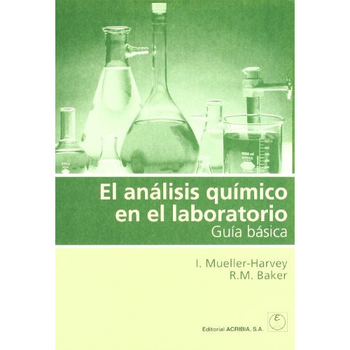 El Analisis Quimico En El Laboratorio, De I. Mueller-harvey. Editorial Acribia, Tapa Blanda En Español