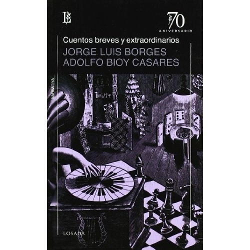 Cuentos Breves Y Extraordinarios - Borges, Bioy Casares