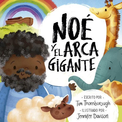 Noé Y El Arca Gigante, De Tim Thornborough., Vol. Na. Editorial Patmos, Tapa Blanda En Español, 2020