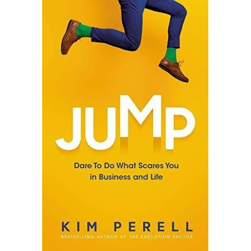 Jump Dare To Do What Scares You In Business And Life, De Perell,. Editorial Harpercollins Leadership En Inglés