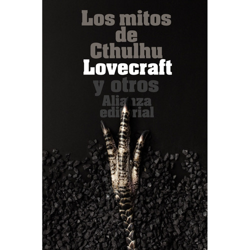 Los mitos de Cthulhu, de Lovecraft, H. P.. Serie El libro de bolsillo - Bibliotecas de autor - Biblioteca Lovecraft Editorial Alianza, tapa blanda en español, 2011