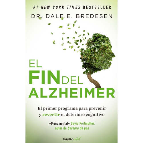 El Fin Del Alzheimer / Bredesen