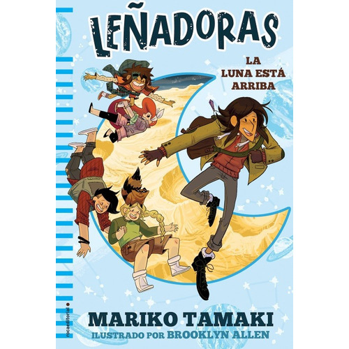 Leãâ±adoras. La Luna Estãâ¡ Arriba, De Tamaki, Mariko. Roca Editorial, Tapa Dura En Español