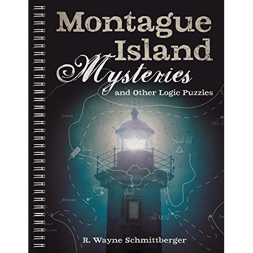 Montague Island Mysteries And Other Logic Puzzles..., De Schmittberger, R. Wa. Editorial Puzzlewright En Inglés
