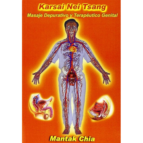 Karsai Nei Tsang . Masaje Depurativo Y Terapeutico Genital