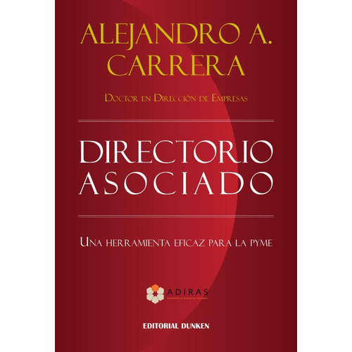 Directorio Asociado, De Alejandro Alfredo Carrera. En Español