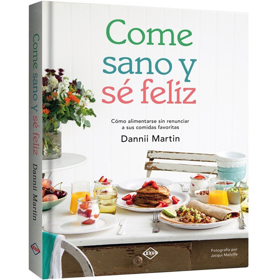 Libro Come Sano Y Se Feliz