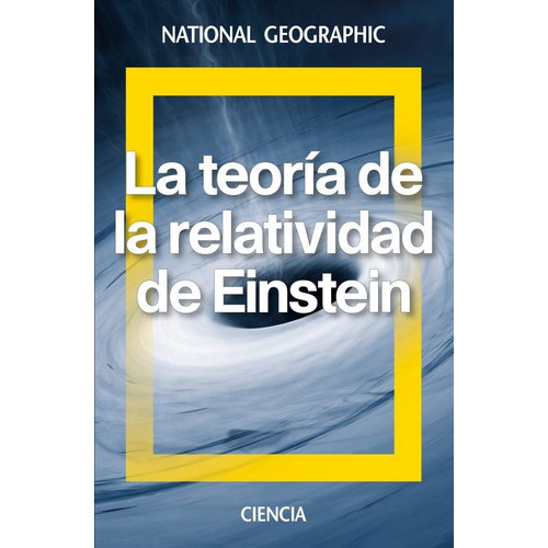 La Teoría De La Relatividad De Einstein: El Milagro Antiestrés, De David Blanco Laserna. Serie El Milagro Antiestrés Editorial National Geographic, Tapa Dura, Edición 1 En Español, 2017